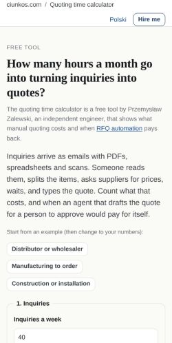 First screen: https://ciunkos.com/rfq-automation-calculator